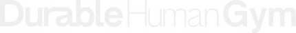 Durable Human Gym